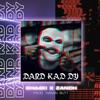 DAND KAD DY(feat. ZANCH) (Explicit) - Kh44ki&ZANCH