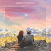 Lullaby (Feat. Rheehab) - Armand le Bleu(아르망)&Rheehab