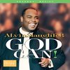 God Can (Split Trax) - Alvin Slaughter&Integrity's Hosanna! Music