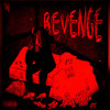 Revenge P2 (Explicit) - Rasta Jah