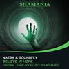 Believe In Hope (Original Mix) - Naeba&Soundfly