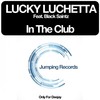 In the Club (Kros Radio Edit) - Lucky Luchetta&Black Saintz