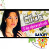 Si Hay Alguien en Tu Vida (Remix) - Gilda&DJ Soft