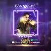 Esa noche - Jean Paul&Pasión Prohibida