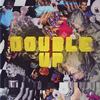 DOUBLE UP (Explicit) - Glomula&Cardiac&Diego Money&Abele Goshu