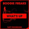 What's Up (Original Mix) - Boogie Freaks