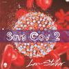 Sars Cov 2 (Original Mix) - Lex-Stalker