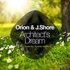 Architect's Dream (Owen Ear Remix) - Orion&J.Shore&Owen Ear