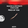 Piece Of You (Extended Mix) - NAAZUK&NoCheats&Sven Kleer