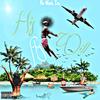 FLY (Explicit) - His Will