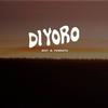 diyoro (feat. femkeyz) - Wot&Femkeyz