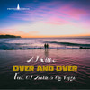 Over and Over - AJ Silas&Dj Arabic&Big Ropza