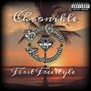 First Freestyle (Explicit) - Chronikle