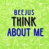 Think About Me (Explicit) - Beejus