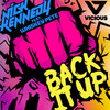 Back It Up (Tau Tau Remix) - Nick Kennedy&Whiskey Pete