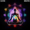 Breathe - Kaivon