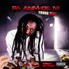 Pa Anmède M' (Explicit) - Young Slay