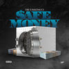Safe Money (Explicit) - YBE&Baldacci