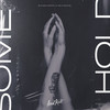 Somebody to Hold - Blinded Hearts&Felix Samuel