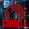 Godzilla (Explicit) - Its Gwapo&Boogie Locz