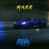 Marr (feat. Majk & Ledri Vula) - Row&Majk&Ledri Vula