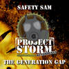 The Generation Gap (Original Mix) - Safety Sam