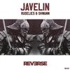 Javelin - RudeLies&Shwann