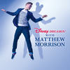 Go the Distance - Matthew Morrison