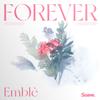 Forever - Emblè&Matthew Bellino