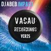 Impact (Original Mix) - DJ Abeb