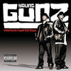 Tonight (Album Version|Explicit) - Young Gunz&Daz