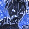 FIREARM 2 (Explicit) - Kiido&Raymond Robinson