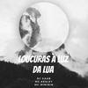 LOUCURAS À LUZ DA LUA (Clean) - DJ GAAB&Mc Kesley&Mc Mininin&Gabriel Wilherman Amancio Silva Ferreira