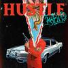 Hustle(feat. Liper) (Explicit) - Bardo.Bta&Liper