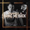 Bring Me Back (Original Mix) - Alex Branch&JM