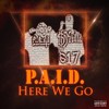 Feel Me(feat. Datdude) (Explicit) - P.A.I.D.&DatDude