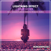 Calm Down (Monarc Remix) - Lightning Effect&Monarc