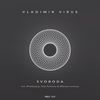 Svoboda (Original Mix) - Vladimir Virus