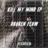 Run Away (Explicit) - Broken Flow