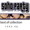 Hideg Van - Soho Party&St. Martin