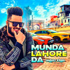 Munda Lahore Da - Arbaz Khan