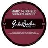 Sucka For Love (Original Mix) - Marc Fairfield