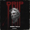 Drip (Explicit) - Gosel Killa