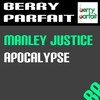 Apocalypse - Manley Justice