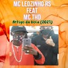 Artigo da Boca(2021) (Explicit) - MC Leozinho RS&Mc THD