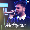 Mafiyaan - Aniket