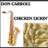 Chicken Lickin' - Don Carroll