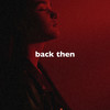 Back Then(Slowed + Reverb) - slowed down music