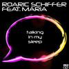 Talking in My Sleep (Original Mix) - Roaric Schiffer&Maria