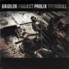 Lounge Act - Gridlok&Prolix